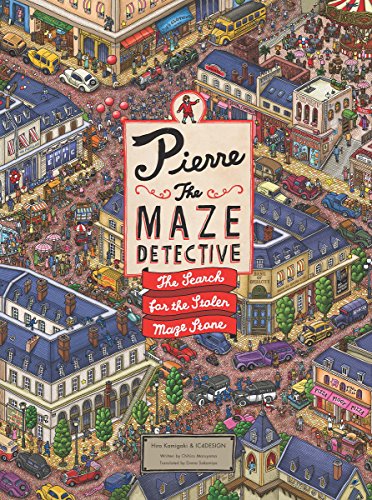 Pierre the Maze Detective: The Search for the Stolen Maze Stone: 1