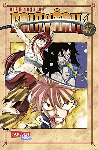 Fairy Tail 47: Spannende Fantasy-Abenteuer der berühmtesten Magiergilde der Welt von CARLSEN MANGA