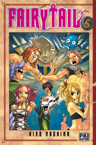 Fairy Tail, Tome 5 :