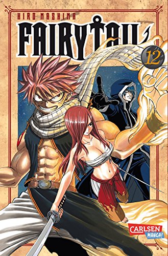Fairy Tail 12: Spannende Fantasy-Abenteuer der berühmtesten Magiergilde der Welt von CARLSEN MANGA