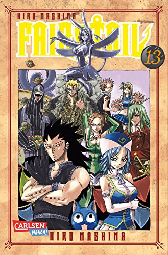 Fairy Tail 13: Spannende Fantasy-Abenteuer der berühmtesten Magiergilde der Welt von CARLSEN MANGA