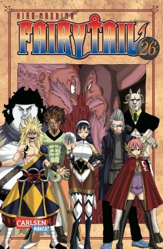 Fairy Tail 26: Spannende Fantasy-Abenteuer der berühmtesten Magiergilde der Welt von Carlsen Verlag GmbH