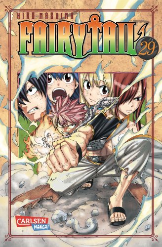 Fairy Tail 29: Spannende Fantasy-Abenteuer der berühmtesten Magiergilde der Welt von CARLSEN MANGA