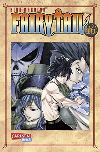 Fairy Tail 46: Spannende Fantasy-Abenteuer der berühmtesten Magiergilde der Welt von Carlsen Verlag GmbH