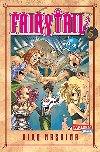 Fairy Tail 5: Wilde Manga-Fantasy-Abenteuer der berühmtesten Magiergilde der Welt von Carlsen Verlag GmbH