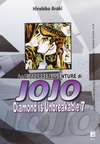 Diamond is unbreakable. Le bizzarre avventure di Jojo Diamond is unbreakable. Le bizzarre avventure di Jojo von Star Comics