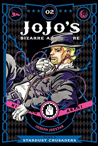 JoJo’s Bizarre Adventure: Part 3 Stardust Crusaders, Vol. 2: Shonen Jump Advanced Edition (JOJOS BIZARRE ADV 3 STARDUST CRUSADERS HC, Band 2) von Simon & Schuster