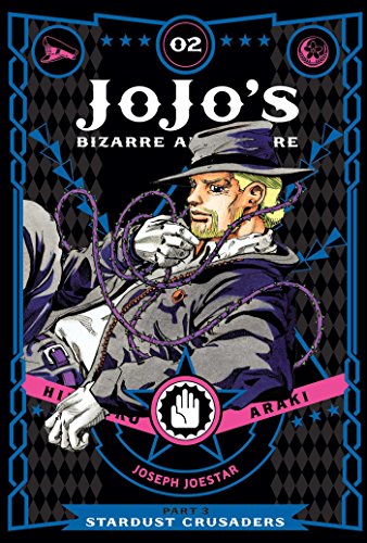 JoJo’s Bizarre Adventure: Part 3 Stardust Crusaders, Vol. 2: Shonen Jump Advanced Edition (JOJOS BIZARRE ADV 3 STARDUST CRUSADERS HC, Band 2)