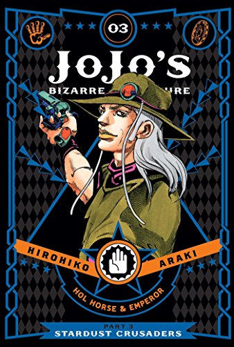 JoJo’s Bizarre Adventure: Part 3--Stardust Crusaders, Vol. 3: Volume 3 (JOJOS BIZARRE ADV 3 STARDUST CRUSADERS HC, Band 3) von Simon & Schuster