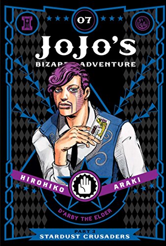 JoJo's Bizarre Adventure: Part 3 Stardust Crusaders, Vol. 7: Volume 7 (JOJOS BIZARRE ADV 3 STARDUST CRUSADERS HC, Band 7) von Simon & Schuster