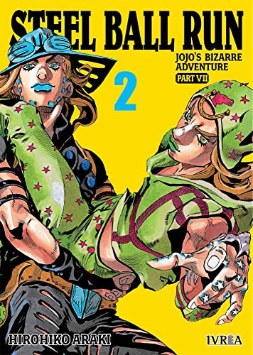 Jojo's Bizzarre Adventure Parte 7: Steel Ball Run 02 von Editorial Ivrea