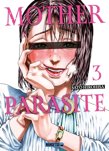 Mother Parasite T03 von MANGETSU