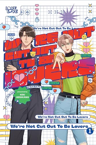 We're Not Cut Out to Be Lovers, Volume 1