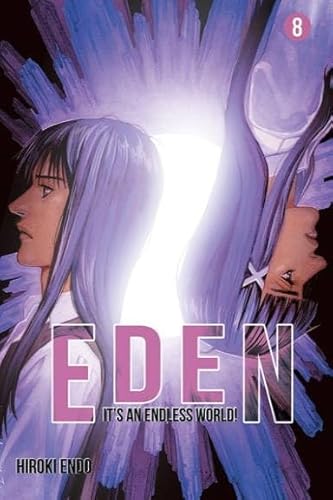 Eden It's an Endless World! 8 Eden It's an Endless World! 8 von Kotori