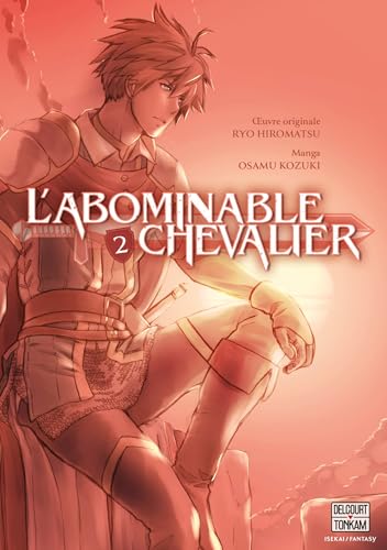 L'Abominable chevalier T02 von DELCOURT