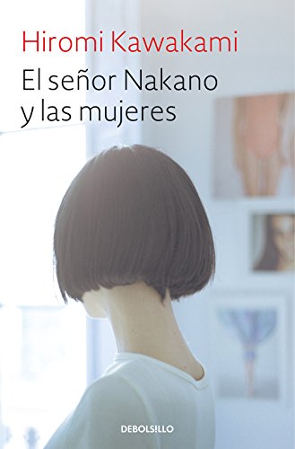 El señor Nakano y las mujeres (Best Seller)