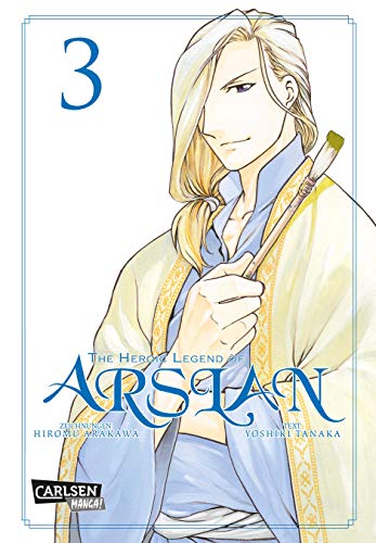 The Heroic Legend of Arslan 3: Fantasy-Manga-Bestseller von der Schöpferin von FULLMETAL ALCHEMIST (3) von CARLSEN MANGA