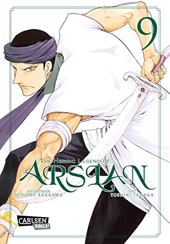 The Heroic Legend of Arslan 9: Fantasy-Manga-Bestseller von der Schöpferin von FULLMETAL ALCHEMIST (9)