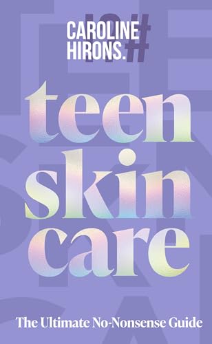 Teen Skincare: The ultimate new 2025 guide to clear, confident skin for teens – packed with insider tips, unbeatable routines and expert advice to help you feel your best, inside and out von HQ