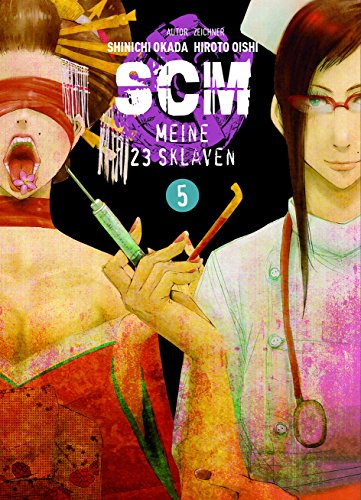 SCM - Meine 23 Sklaven 05: Tauche ein in eine fesselnde Welt der Macht und Unterwerfung, die dich nicht mehr loslässt!