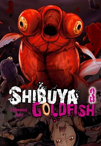 Shibuya Goldfish, Vol. 3 (SHIBUYA GOLDFISH GN)