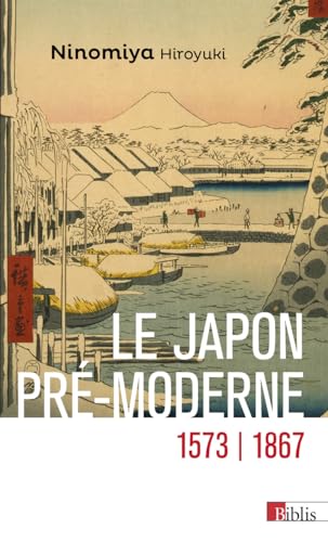 Le Japon pré-moderne (1573-1867) von CNRS EDITIONS