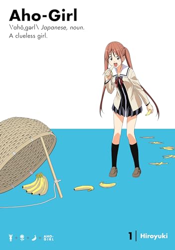 Aho-Girl 1: A Clueless Girl (Aho-Girl: A Clueless Girl, Band 1)