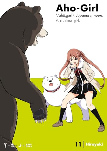 Aho-Girl 11: A Clueless Girl (Aho-Girl: A Clueless Girl, Band 11)