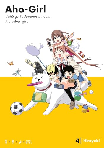 Aho-Girl 4: A Clueless Girl (Aho-Girl: A Clueless Girl, Band 4) von Kodansha Comics