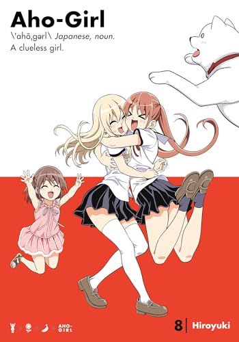 Aho-Girl 8: A Clueless Girl (Aho-Girl: A Clueless Girl, Band 8)