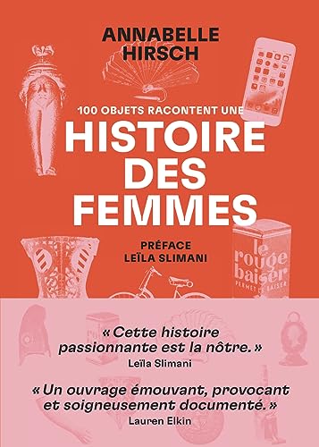 100 objets racontent une histoire des femmes von ARENES