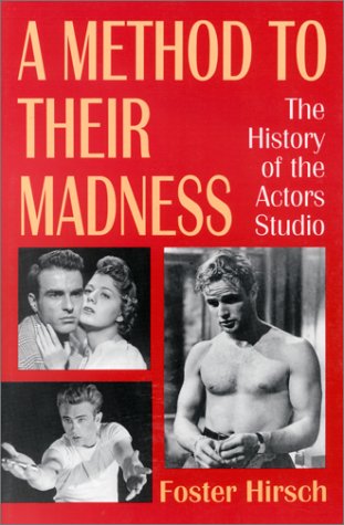 A Method To Their Madness: History of the Actors Studio