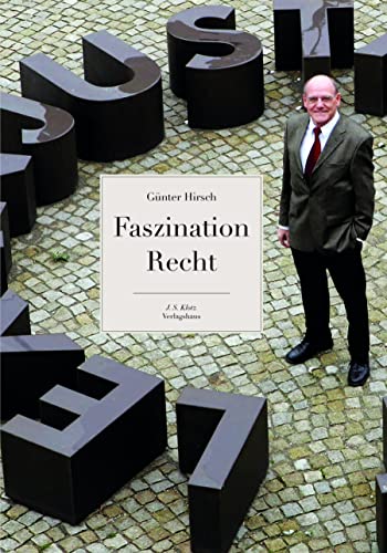Faszination Recht von J. S. Klotz Verlagshaus