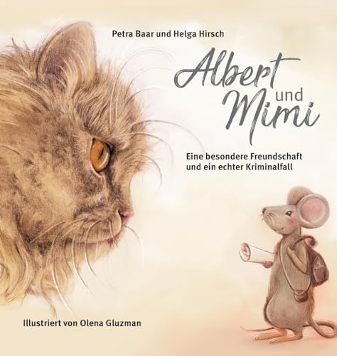 Albert und Mimi: Eine besondere Freundschaft und ein echter Kriminalfall von tredition