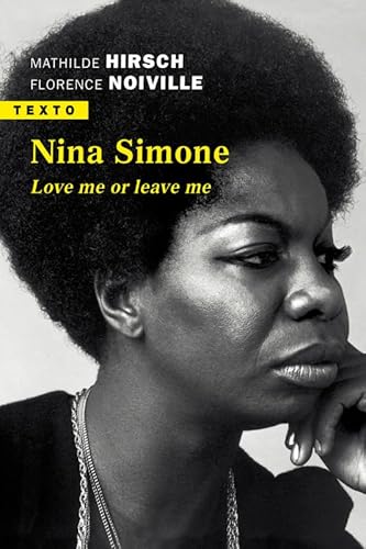 Nina Simone: Love me or leave me Nina Simone: Love me or leave me von TALLANDIER