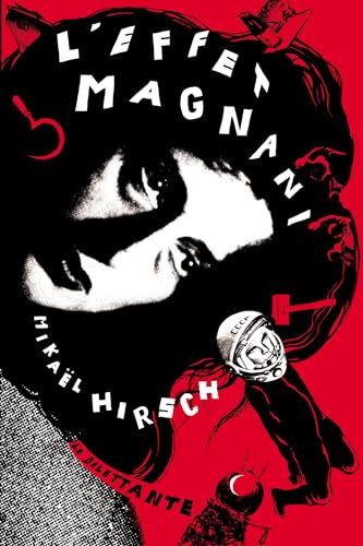 L Effet Magnani von LE DILETTANTE