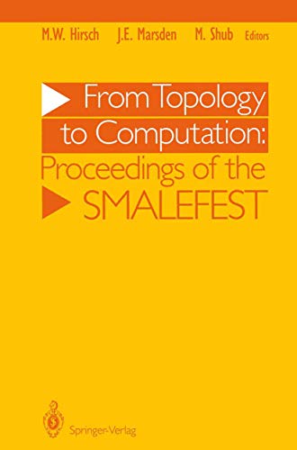 From Topology to Computation: Proceedings of the Smalefest von Springer
