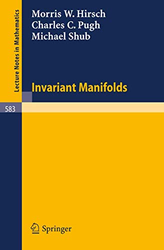 Invariant Manifolds (Lecture Notes in Mathematics, 583, Band 583) von Springer