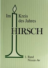 Im Kreis des Jahres: Aufsätze zum jüdischen Kalenderjahr aus den "Gesammelten Schriften" des Autors