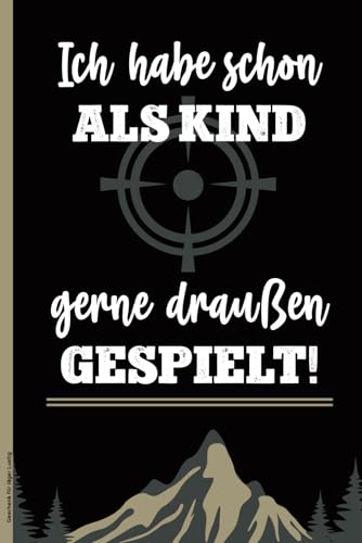 Geschenk für Jäger Lustig: Notizbuch für die Jagd ein schönes Geschenk für Jagfreunde und Kollegen eine witzige Jäger Geschenkidee für Männer die gerne jagen Geschenk für Jäger Lustig: Notizbuch für die Jagd ein schönes Geschenk für Jagfreunde und Kollegen eine witzige Jäger Geschenkidee für Männer die gerne jagen