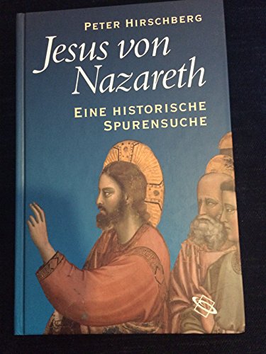 Jesus von Nazareth: Eine historische Spurensuche von Wissenschaftliche Buchgesellschaft (wbg)
