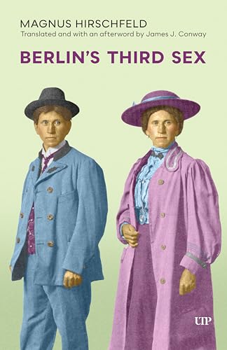 Berlin's Third Sex Berlin's Third Sex von University of Toronto Press