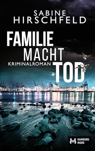 Familie Macht Tod: Kriminalroman (Hamburg Mord, Mara Abels ermittelt) von Book on Demand