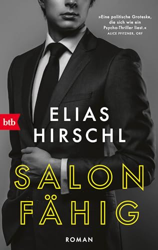 Salonfähig: Roman - »Eine glänzende Satire.« Elke Heidenreich