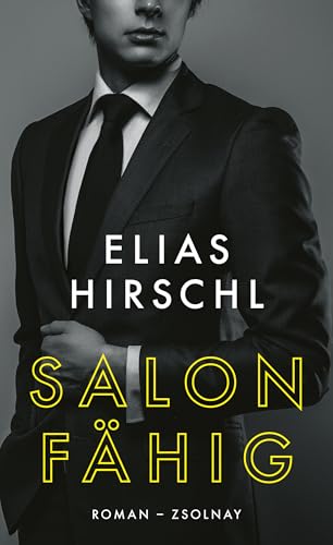 Salonfähig: Roman von Zsolnay-Verlag