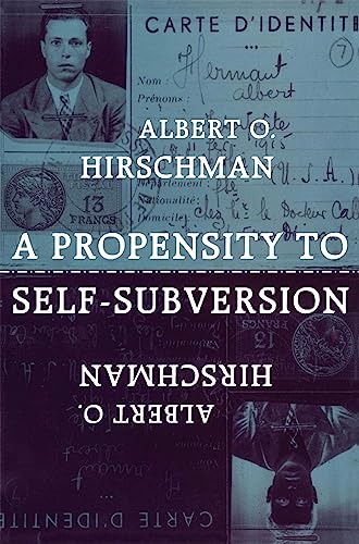 A Propensity to Self-Subversion von Harvard University Press