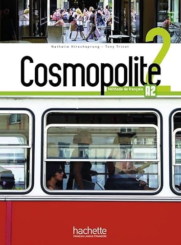 Cosmopolite 2: Méthode de français / Kursbuch mit DVD-ROM, Code, Parcours digital® und Beiheft