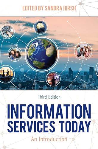 Information Services Today: An Introduction, Third Edition