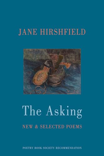 The Asking: New & Selected Poems von Bloodaxe Books