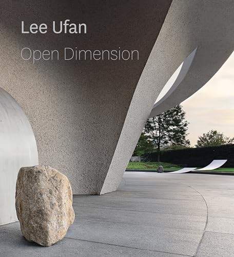 Lee Ufan: Open Dimension von Smithsonian Books